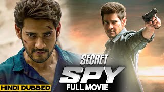 Secret SPY 2024 Mahesh Babu New Released Action Hindi Dubbed Full Movie 2024 southmovie hindi [upl. by Eileen112]