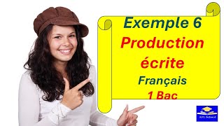 Production écrite français 1Bac exemple 6 pour lexamen régional [upl. by Arebma38]