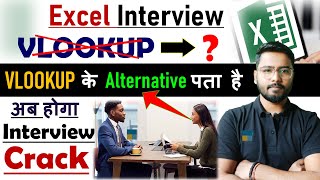 🔥 Excel interview question and answers  VLOOKUP Alternative  Excel Interview [upl. by Asa]