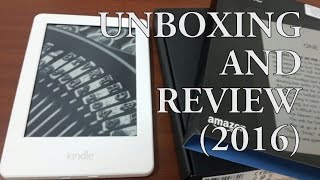 Amazon Kindle GlareFree Touchscreen Display Unboxing and Review 2016 [upl. by Seraphine]