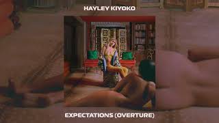 Hayley Kiyoko  ExpectationsOverture Official Audio [upl. by Ordisy952]