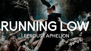 LEPROUS  Running Low Aphelion SUBTITULOS AL ESPAÑOL HQ [upl. by Edobalo]