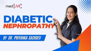 Diabetic Nephropathy  Types of Renal Lesions in Diabetes Mellitus by Dr Priyanka Sachdev [upl. by Atteloc]