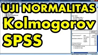 Uji Normalitas Kolmogorov Smirnov dengan SPSS Full Edisi [upl. by Cowie]