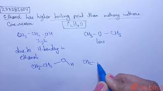 Ethanol has higher boiling point than methoxy methane Give reason  CLASS 12  ALCOHOLS PHENO [upl. by Diraf]