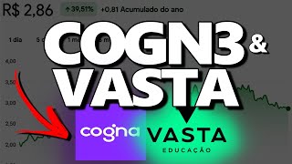 COGN3 VASTA E KROTON MED DECOLANDO VALE A PENA INVESTIR EM COGNA COM A VOLTA DO FIÉS [upl. by Vescuso930]