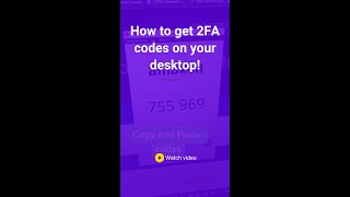 How to get 2FA codes on your desktop shorts [upl. by Hyacinthe]