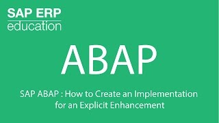 SAP ABAP  How to Create an Implementation for an Explicit Enhancement [upl. by Bekaj]