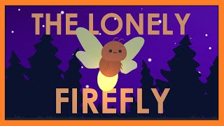 quotThe Lonely Fireflyquot Song  Animal Story Song for Kids │ Smiley Rhymes [upl. by Humfrid]