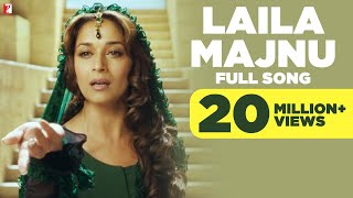 Laila Majnu  Full Song  Aaja Nachle  Madhuri Dixit  Konkana Sen  Kunal Kapoor [upl. by Atlante]