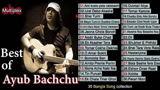 AYUB BACHCHU BEST SONGS FOREVER [upl. by Argyres]