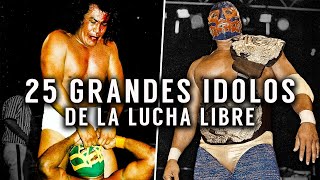 25 Grandes Idolos de la Lucha Libre Mexicana [upl. by Tomkiel]