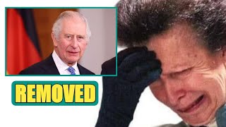 REMOVED🛑 Princess Anne In Shock As King Charles REMOVES Her Out Of Line Of Succession To The Throne [upl. by Joseph]