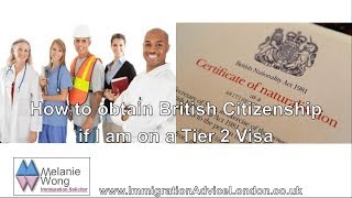 Tier 2 British Citizenship [upl. by Maer]