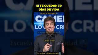 👉Si te quedan 30 días de vida Dante Gebel reflexionescortasdantegebel reflexiones [upl. by Aranahs]