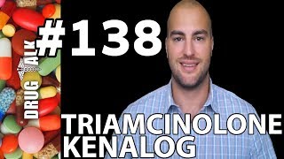 TRIAMCINOLONE KENALOG  PHARMACIST REVIEW  138 [upl. by Phillida]