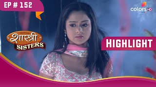 डेट पर गए RajatAnushka  Shastri Sisters  शास्त्री सिस्टर्स  Highlight  Ep 152 [upl. by Aneeras]