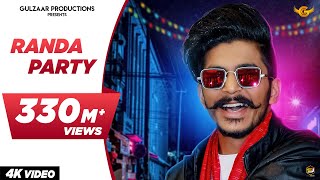 GULZAAR CHHANIWALA  RANDA PARTY  Official Video   Haryanvi Song 2020 [upl. by Agata]