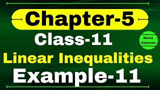 Example 11 Chapter 5 Class 11 Math  Linear Inequalities  CBSE NCERT Class 11 Math Examples [upl. by Bahr]