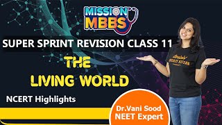 The Living World in One Shot  NEET 202324  Class 11 Biology  Super Sprint  Vani Maam  Vedantu [upl. by Verne]