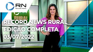 Record News Rural  03072022 [upl. by Elisabeth]