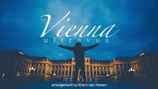 Ultravox  Vienna Orchestral Cover [upl. by Anerual]