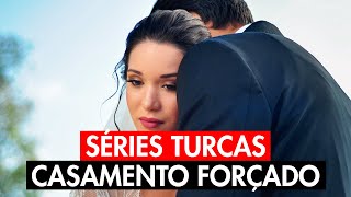 10 SÉRIES TURCAS DE CASAMENTO FORÇADO  séries turcas casamento arranjado [upl. by Oribel]