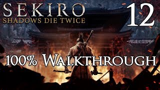 Sekiro Shadows Die Twice  Walkthrough Part 28 Demon of Hatred [upl. by Grous636]