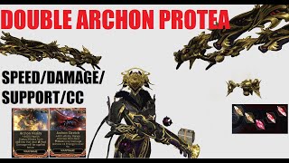 WARFRAME Double Archon Protea Build [upl. by Eimmak]