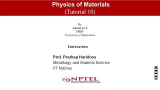 NPTELphysics of materials  week10 [upl. by Ytsur]