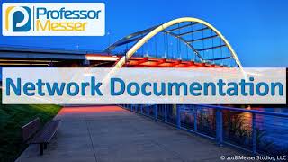 Network Documentation  CompTIA Network N10007  31 [upl. by Ahsiakal]