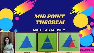 MID POINT THEOREM  MATH LAB ACTIVITY  Class IX [upl. by Norab]