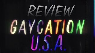 REVIEW GAYCATION USA S01E04 [upl. by Irab]