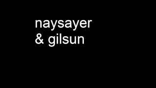 Naysayer and Gilsun  Champagne Diet [upl. by Allys]