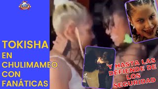 Tokischa en CHULIMAMEO con fanáticas Seguridad de la cantante empujó a fan enamorada [upl. by Irret623]