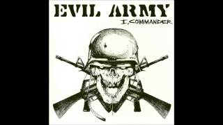 Evil Army  I Commander Full EP  2013 [upl. by Adleme]