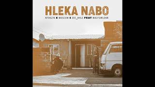 Hleka nabo feat Moscow amp Macfowlenn Ntokzin amp ZEENHLE Offcial Audio [upl. by Kirkwood]