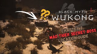 Black Myth Wukong  Chapter 2  Mad Tiger Location Guide  Lokacja Szalonego Tygrysa  Poradnik [upl. by Ettenotna]