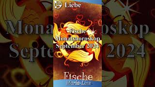 Fische LIEBE ❤️ Horoskop September 2024 [upl. by Enirrok196]