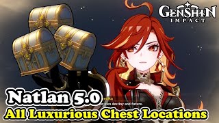 Natlan All Luxurious Chest Locations in Genshin impact 50 Luxurious Chests [upl. by Renraw]