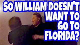 SO WILLIAM DOESNT WANT TO GO TO FLORIDA RAGE [upl. by Yk]