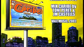 Caribe 2002  Mix Caribe [upl. by Bibby116]