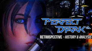 Perfect Dark Is One Of The Best N64 Shooters  An Extensive Retrospective [upl. by Aihsik]