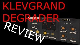 Klevgrand Degrader Review  RealHomeRecording [upl. by Neelloj]