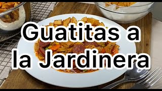 GUATITAS A LA JARDINERA [upl. by Mountfort]