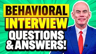 BEHAVIORAL INTERVIEW QUESTIONS amp ANSWERS STAR METHOD Interview TECHNIQUE [upl. by Inoy]