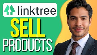 How To Use Linktree To Sell Products 2024  Step By Step [upl. by Leinod]