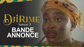 Série  Djirime  Saison 3  Bande Annonce 2 [upl. by Iot]