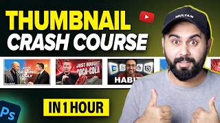 YouTube Thumbnail Design Full Course  How to Make Professional Thumbnails for YouTube [upl. by Kopple]