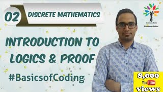 Introduction to Logics and Proofs  What is Discrete Mathematics [upl. by Loginov405]